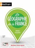 LA GÉOGRAPHIE DE LA FRANCE : RETENIR L'ESSENTIEL  | 9782091671727 | LABRUNE, GÉRARD / JUGUET, ISABELLE