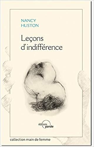 LECONS D'INDIFFERENCE | 9782375860816 | NANCY HUSTON