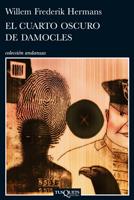 EL CUARTO OSCURO DE DAMOCLES | 9788483831939 | HERMANS, WILLEM FREDERIK