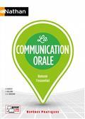 LA COMMUNICATION ORALE : RETENIR L'ESSENTIEL | 9782091671710 | CHARLES, RENÉ / WILLIAME, CHRISTINE / GROSSEMY, ANNE-SOPHIE