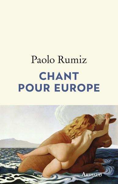 CHANT POUR EUROPE  | 9782080294500 | RUMIZ, PAOLO