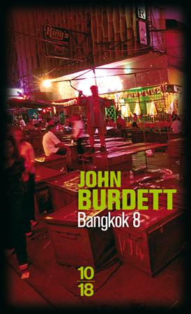 Club de lecture nº 2 : "Bangkok 8" de John Burdett | 