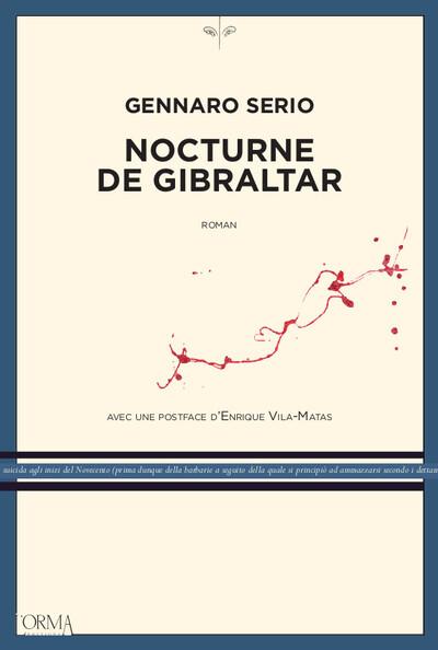 NOCTURNE DE GIBRALTAR | 9791254760451 | GENNARO SERIO / ENRIQUE VILA-MATAS