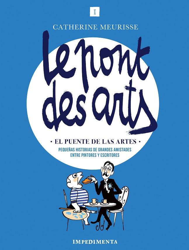 LE PONT DES ARTS | 9788418668319 | MEURISSE, CATHERINE