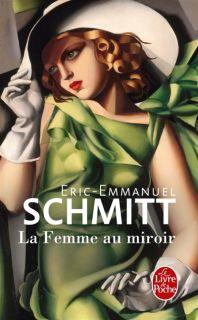 Club de lecture Marque-page 19 : "La femme au miroir" d'Eric-Emmanuel Schmitt - 