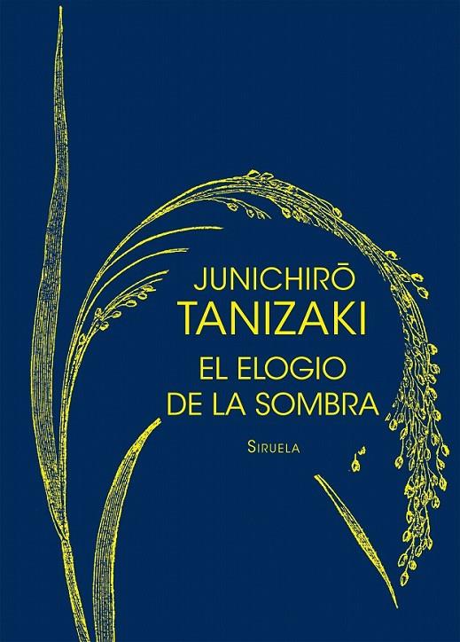 EL ELOGIO DE LA SOMBRA | 9788416465347 | TANIZAKI, JUNICHIRÔ