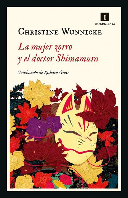 MUJER ZORRO LA Y EL DOCTOR SHIMAMURA | 9788418668326 | WUNNICKE, CHRISTINE