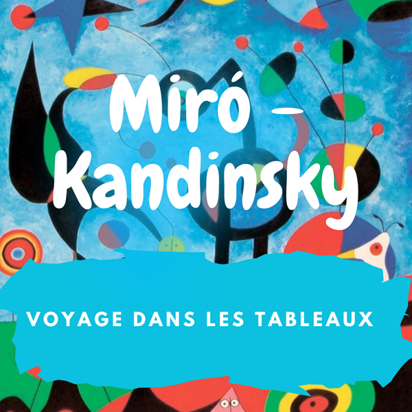 Miró et Kandinsky pour les bébés avec Typhaine