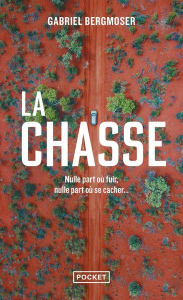Reporté : Club de lecture Jaime le noir 97 : “La chasse” de Gabriel Bergmoser