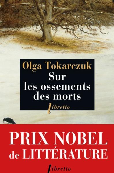 Club de lecture J’aime la philo 1 : “Sur les ossements des morts” d’Olga Tokarczuk (Prix Nobel de littérature 2018)