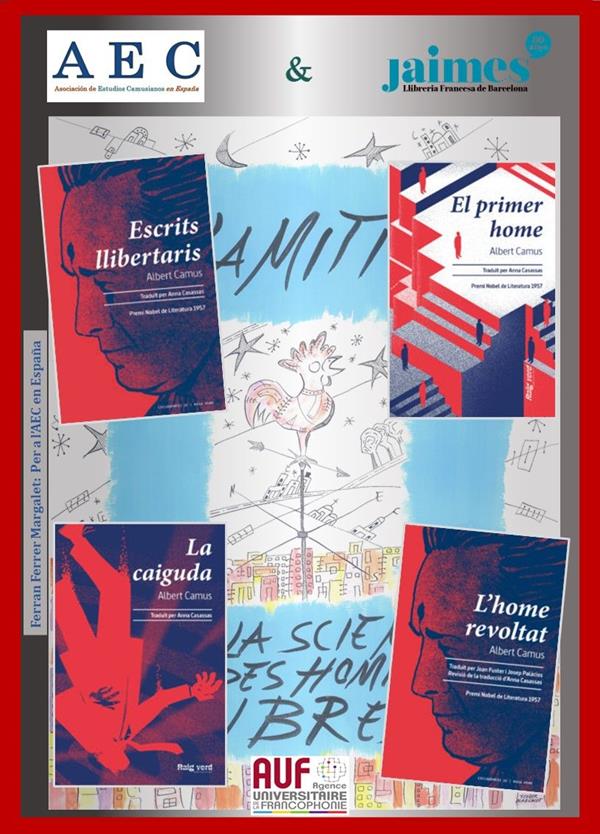 Camus libertaire et révolté… en catalan – Camus Llibertari i revoltat… en català