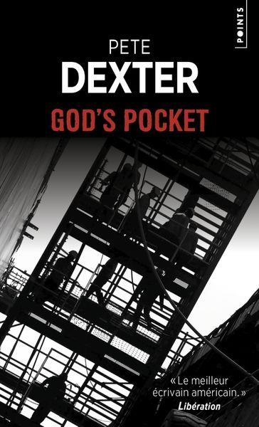 Club de lecture Jaime le noir 106 :  ” God's pocket ” de Pete Dexter