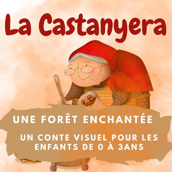 La castanyera pour les bébés avec Typhaine