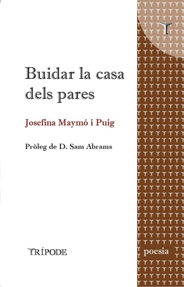 Presentació del llibre de poemes : “Buidar la casa dels pares” de Josefina Maymó ed. Trípode
