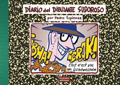 Presentación del libro y exposición de dibujos del libro “Diario del dibujante sudoroso” de Pedro Espinosa