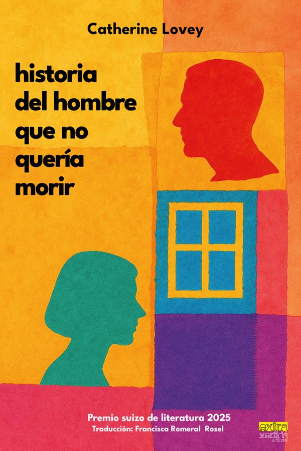Presentación del libro : “historia del hombre que no quería morir” de Catherine Lovey