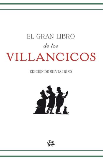 EL GRAN LIBRO DE LOS VILLANCICOS | 9788415325062 | SILVIA IRISO