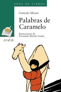 PALABRAS DE CARAMELO | 9788466715713 | MOURE, GONZALO
