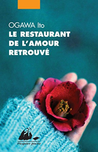 Club de lecture : Marque-page 56 : “Le restaurant de l'amour retrouvé” de Ogawa Ito - 