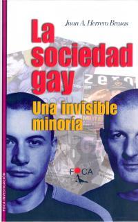 LA SOCIEDAD GAY | 9788495440150 | HERRERO BRASAS, JUAN A.