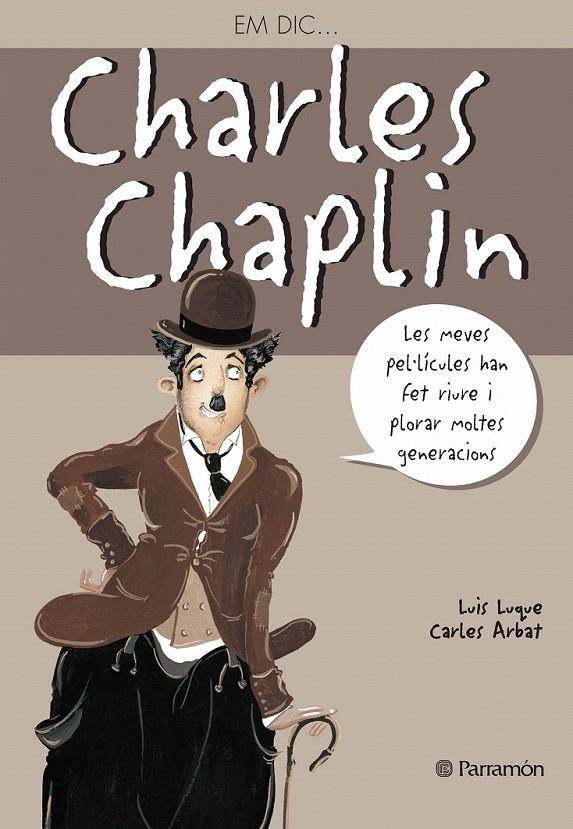 CHARLES CHAPLIN | 9788434228269 | LUQUE, LLUIS