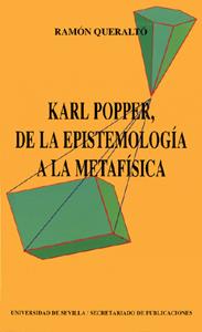KARL POPPER, DE LA EPISTEMOLOGÍA A LA METAFÍSICA | 9788447203055 | QUERALTÓ MORENO, RAMÓN