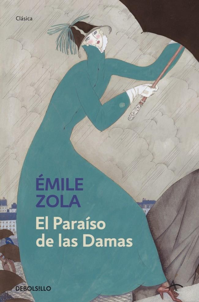 EL PARAÍSO DE LAS DAMAS | 9788483469200 | ZOLA,EMILE