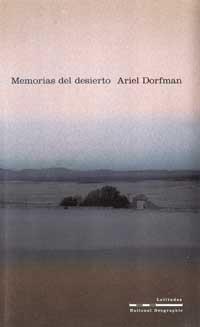 MEMORIAS DEL DESIERTO | 9788482983202 | DORFMAN, ARIEL