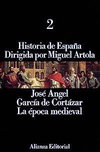 HISTORIA DE ESPAÑA | 9788420695679 | GARCÍA DE CORTÁZAR Y RUIZ DE AGUIRRE, JOSÉ ÁNGEL