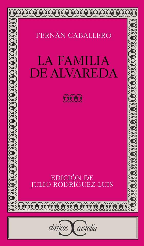 LA FAMILIA DE ALVAREDA | 9788470393099 | CABALLERO, FERNÁN