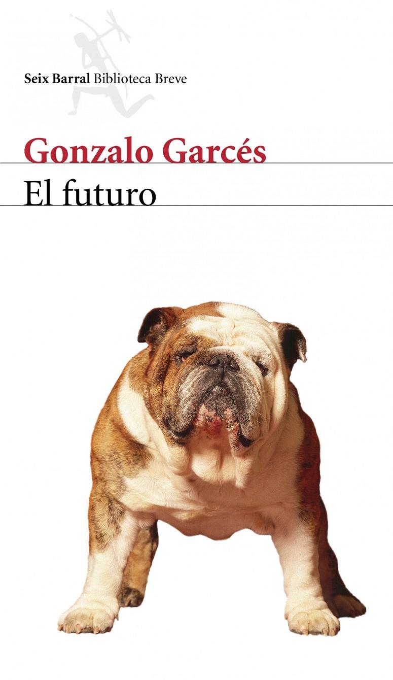 EL FUTURO | 9788432211485 | GONZALO GARCÉS