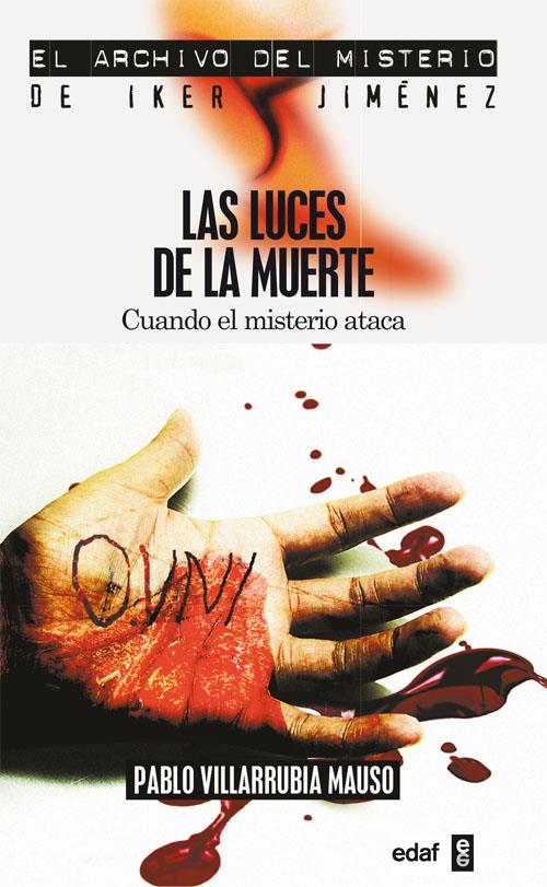 LAS LUCES DE LA MUERTE | 9788441415089 | VILLARUBIA MAUSO, PABLO