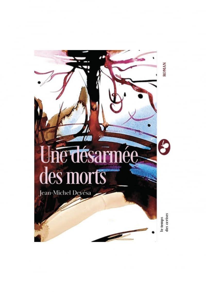 présentation du livre "Une désarmée des morts" de Jean-Michel Devésa - 