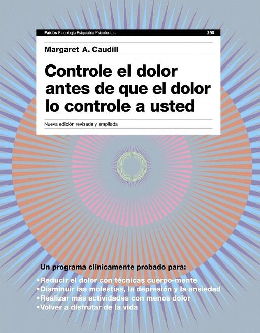CONTROLE EL DOLOR ANTES DE QUE EL DOLOR LE CONTROLE A USTED | 9788449325304 | MARGARET A. CAUDILL
