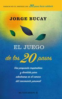 EL JUEGO DE LOS 20 PASOS | 9788498673470 | BUCAY, JORGE