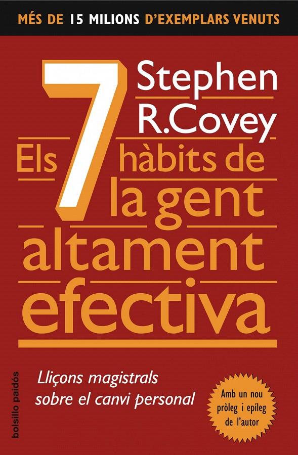 ELS 7 HÀBITS DE LA GENT ALTAMENT EFECTIVA | 9788449322747 | STEPHEN R. COVEY