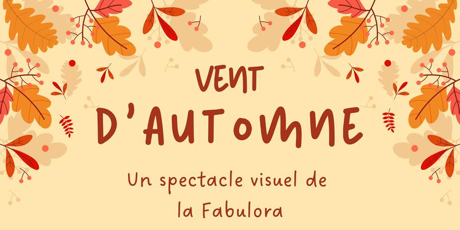 Vent d'automne avec Typhaine, la Fabulora, un spectacle sensoriel pour bébés et grands - 