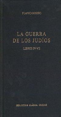 GUERRA DE LOS JUDIOS LIBROS I-III | 9788424918866 | JOSEFO , FLAVIO