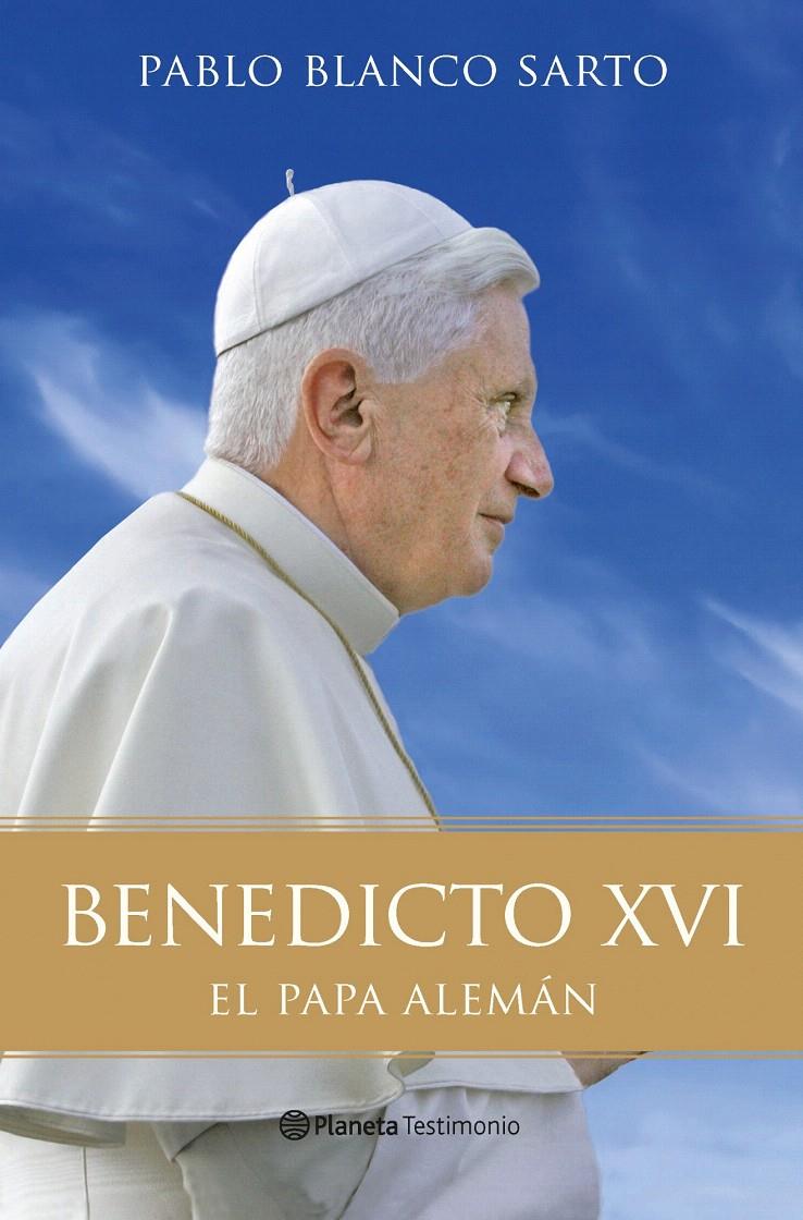 BENEDICTO XVI | 9788408096191 | PABLO BLANCO SARTO