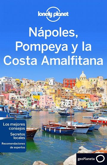 NÁPOLES, POMPEYA Y LA COSTA AMALFITANA 2 | 9788408148517 | CRISTIAN BONETTO/HELENA SMITH