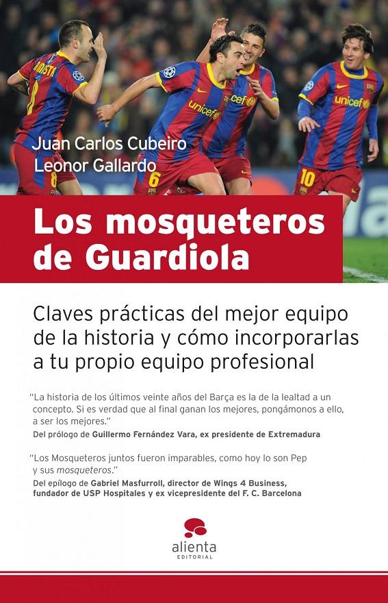 LOS MOSQUETEROS DE GUARDIOLA | 9788415320043 | JUAN CARLOS CUBEIRO/LEONOR GALLARDO
