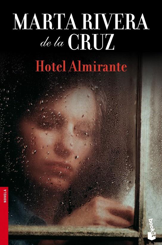 HOTEL ALMIRANTE | 9788467037715 | MARTA RIVERA DE LA CRUZ