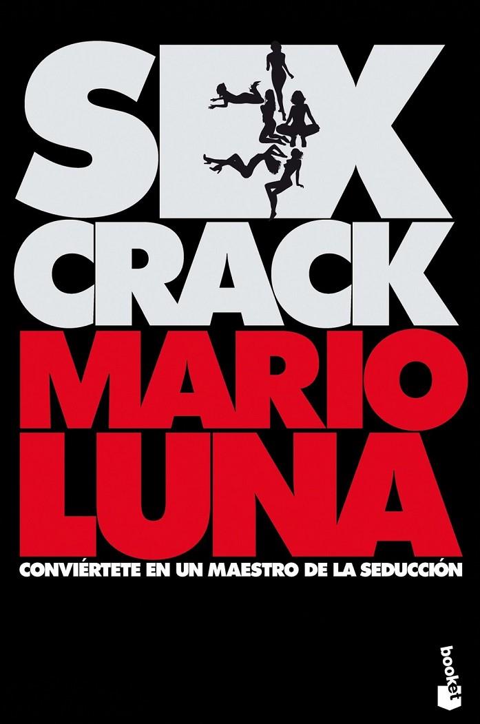 SEX CRACK | 9788467014594 | MARIO LUNA