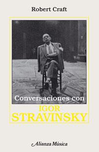 CONVERSACIONES CON IGOR STRAVINSKY | 9788420685571 | CRAFT, ROBERT