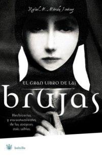 EL GRAN LIBRO DE LAS BRUJAS | 9788478715299 | MERIDA JIMENEZ, RAFAEL