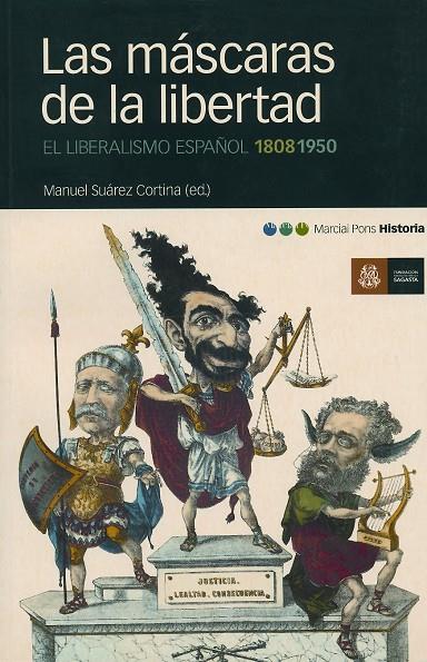 LAS MÁSCARAS DE LA LIBERTAD | 9788495379634 | SUÁREZ CORTINA, MANUEL