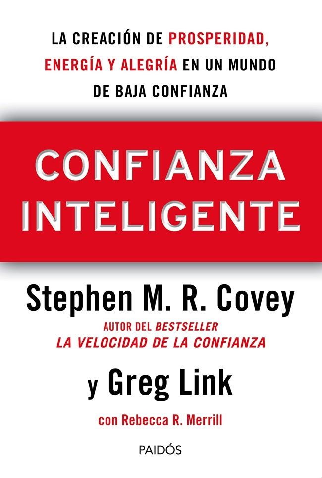 CONFIANZA INTELIGENTE | 9788449329203 | STEPHEN M. R. COVEY/REBECCA R. MERRILL/GREG LINK