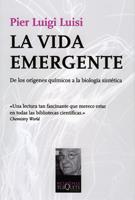LA VIDA EMERGENTE | 9788483832042 | LUISI, PIER LUIGI