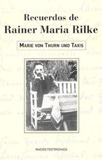 RECUERDOS DE RAINER MARIA RILKE | 9788449315473 | MARIE VON THURN UND TAXIS