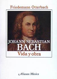 JOHAN SEBASTIAN BACH | 9788420685526 | OTTERBACH, FRIEDEMANN